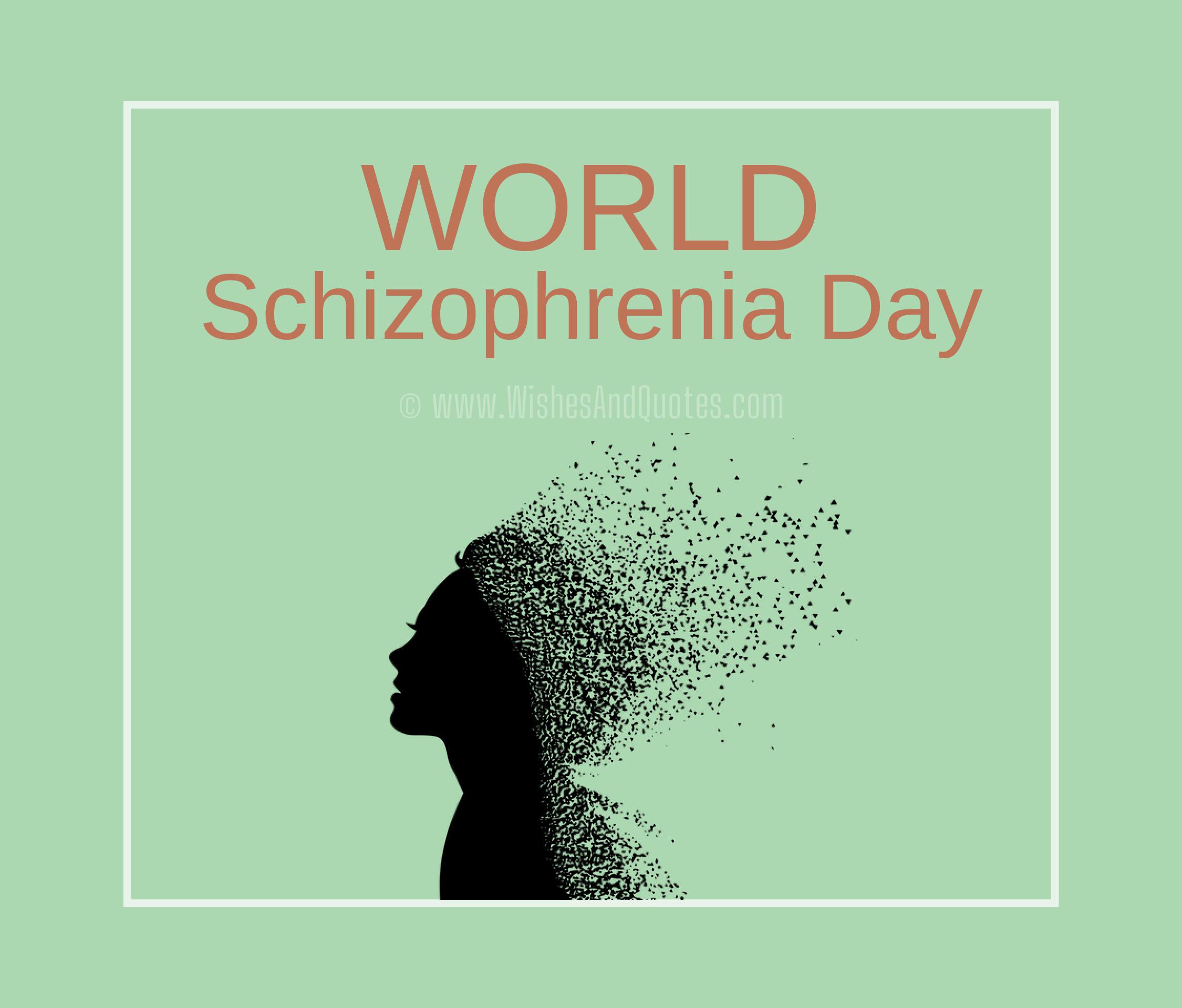 Schizophrenia Day