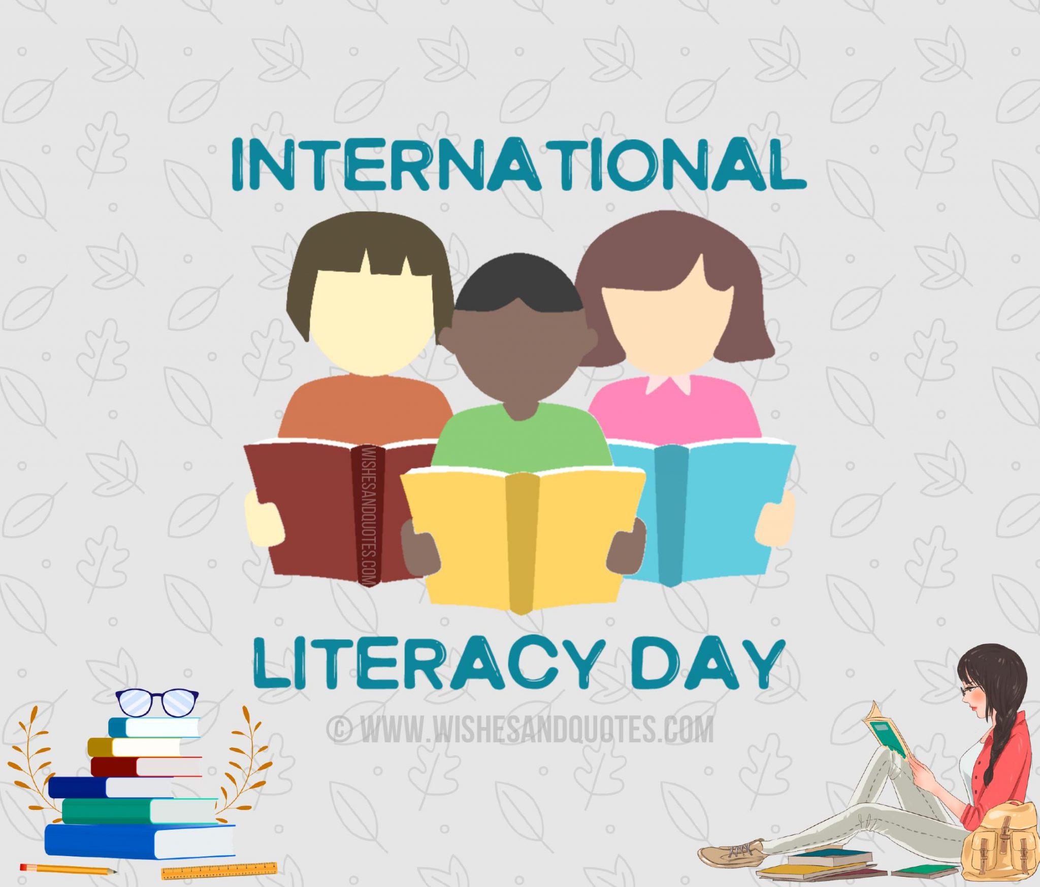 International Literacy Day Wishes, Quotes, Messages, Status, Greetings
